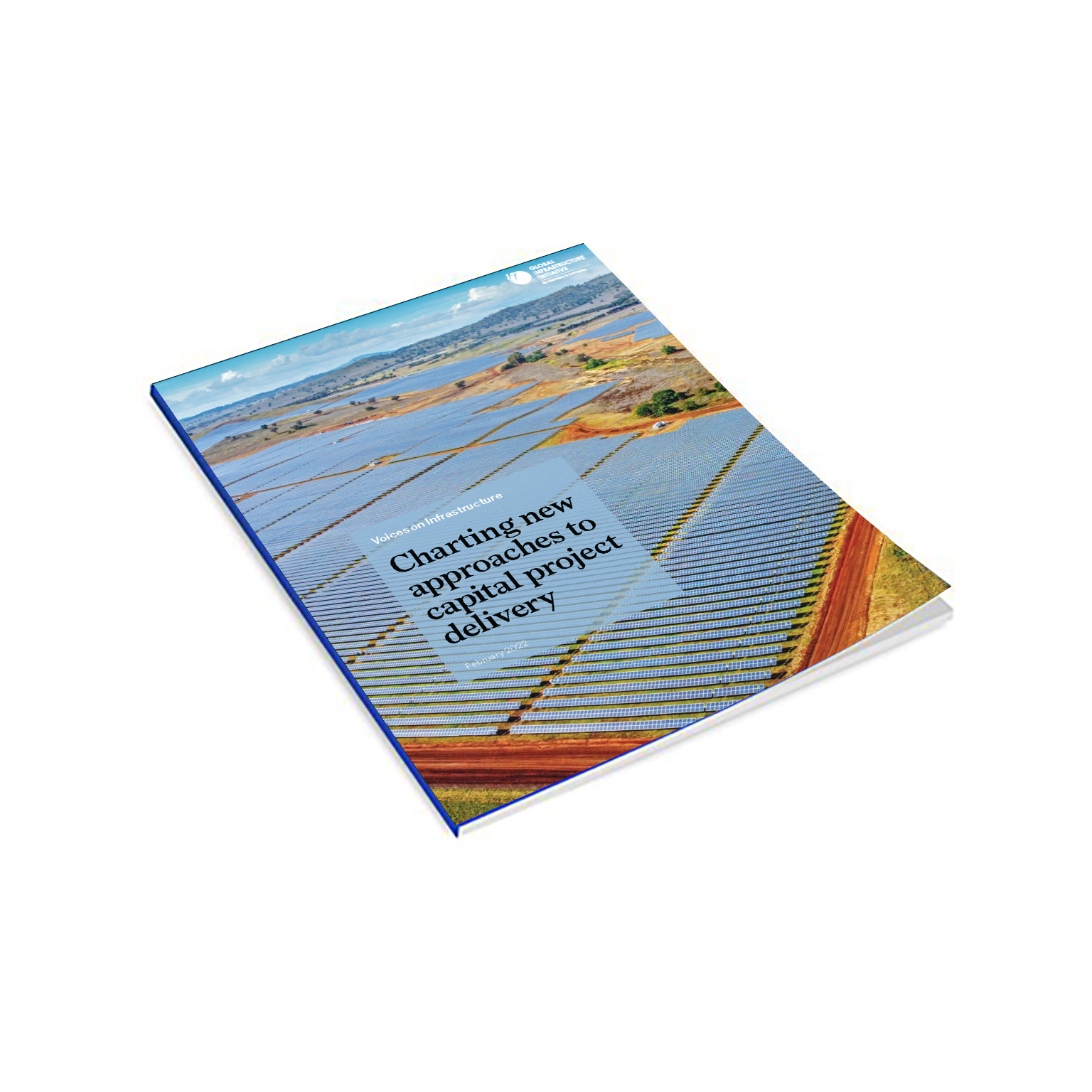 Voices on Infrastructure: Charting new approaches to capital project delivery