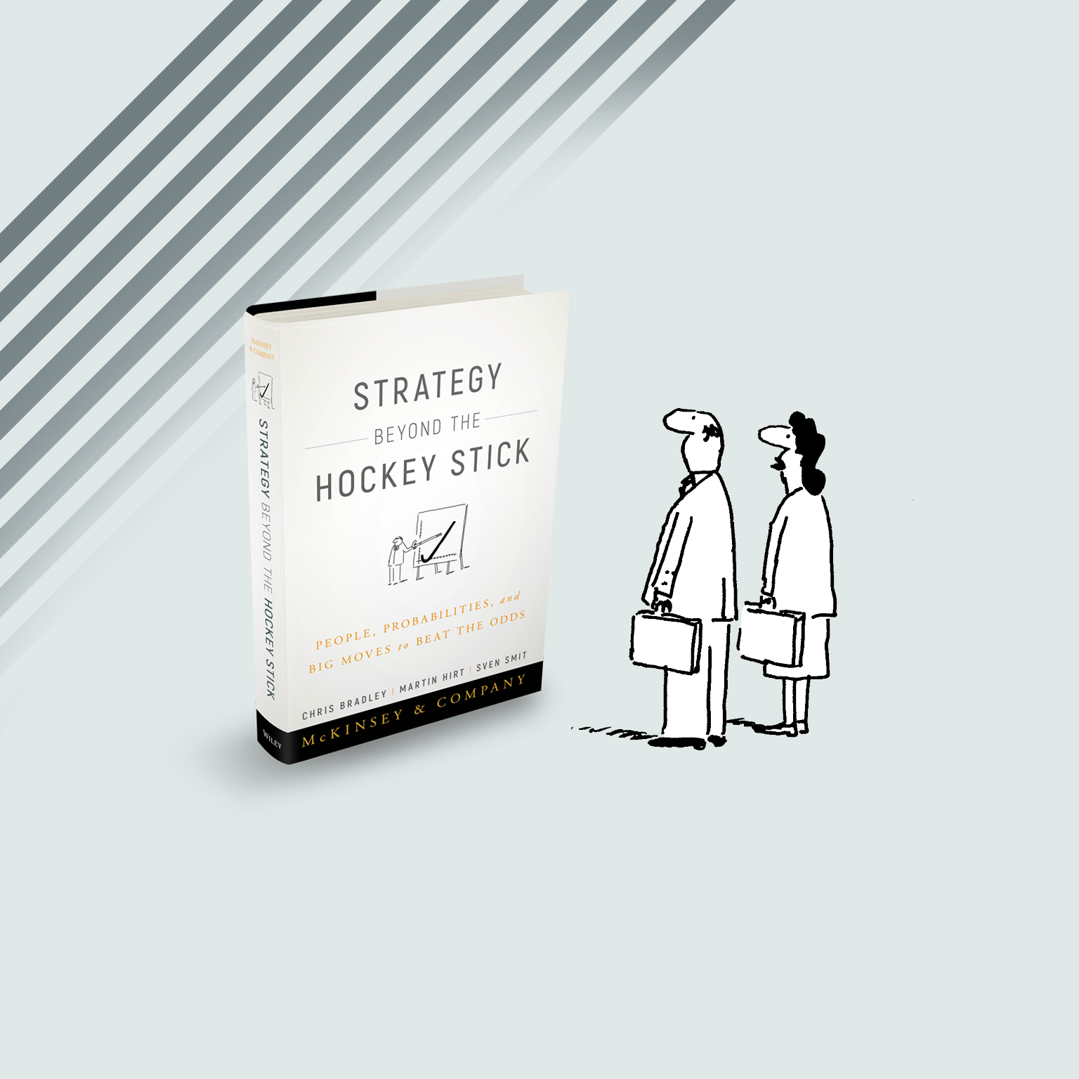 Strategy Beyond the Hockey Stick